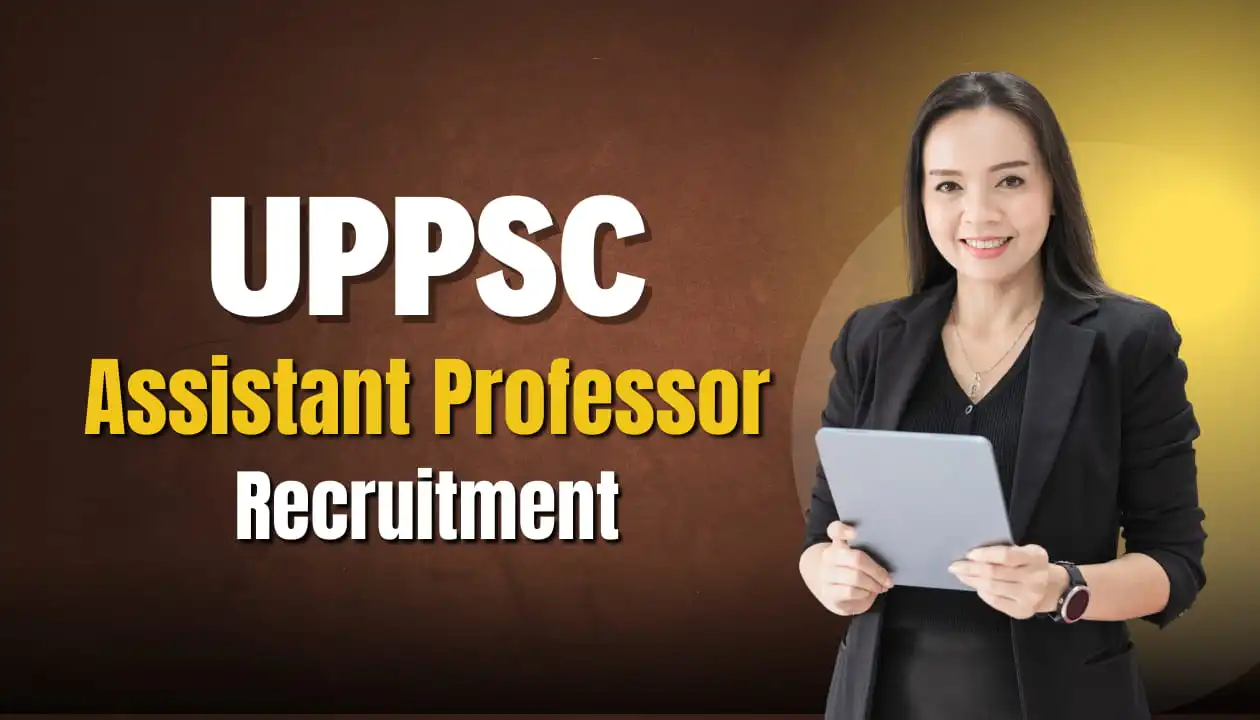 UPPSC Assistant Professor Recruitment