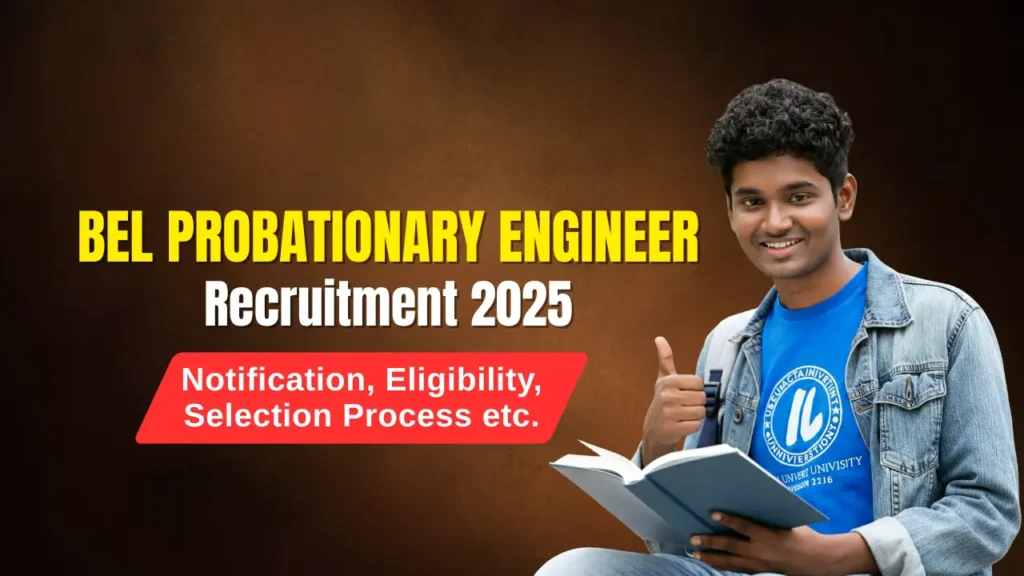 BEL Probationary Engineer Recruitment 2025