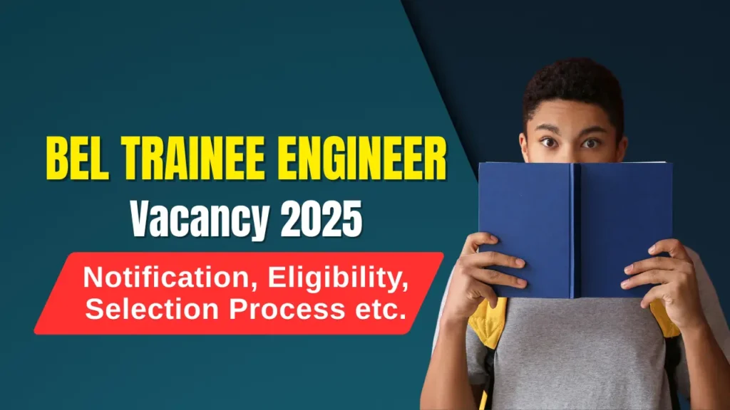 BEL Trainee Engineer Recruitment 202