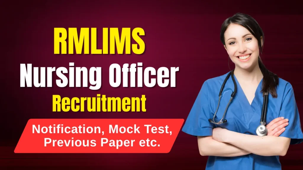DR RMLIMS Nursing Officer Recruitment