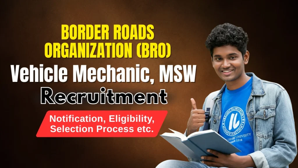 BRO MSW and Vehicle Mechanic Recruitment