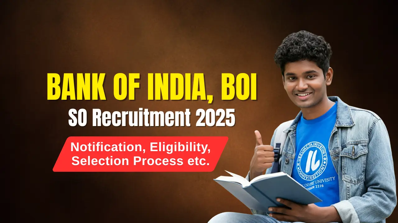 Bank of India SO Recruitment 2025