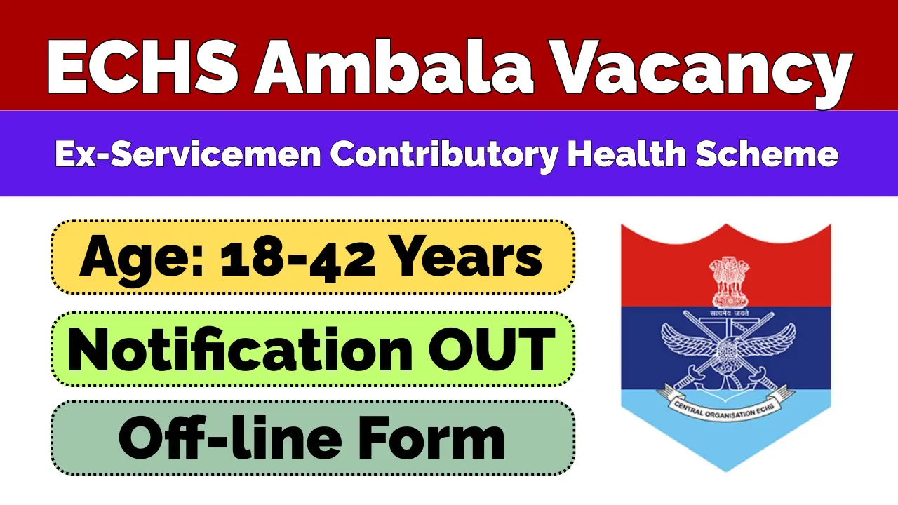 ECHS Ambala Recruitment