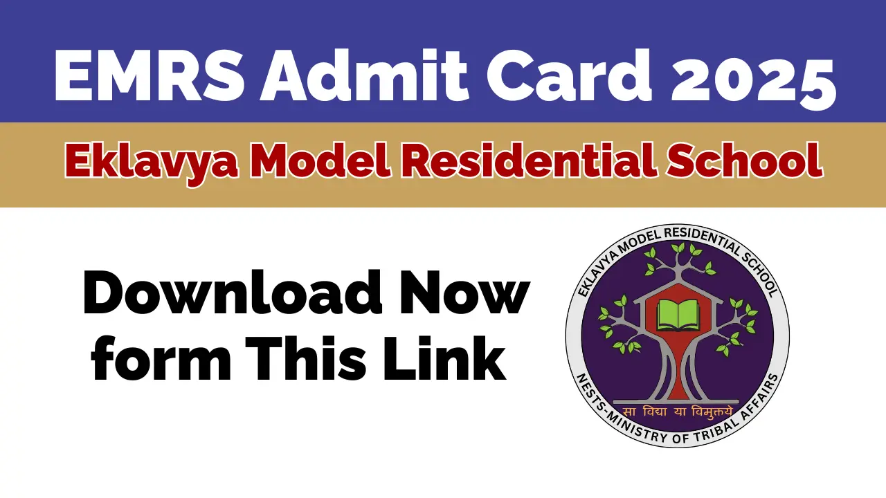 EMRS Admit Card 2025