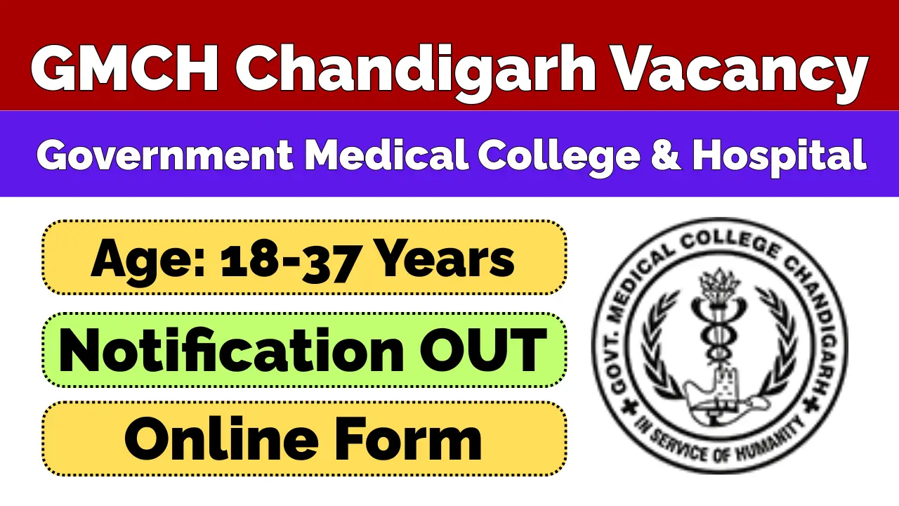 GMCH Chandigarh Recruitment