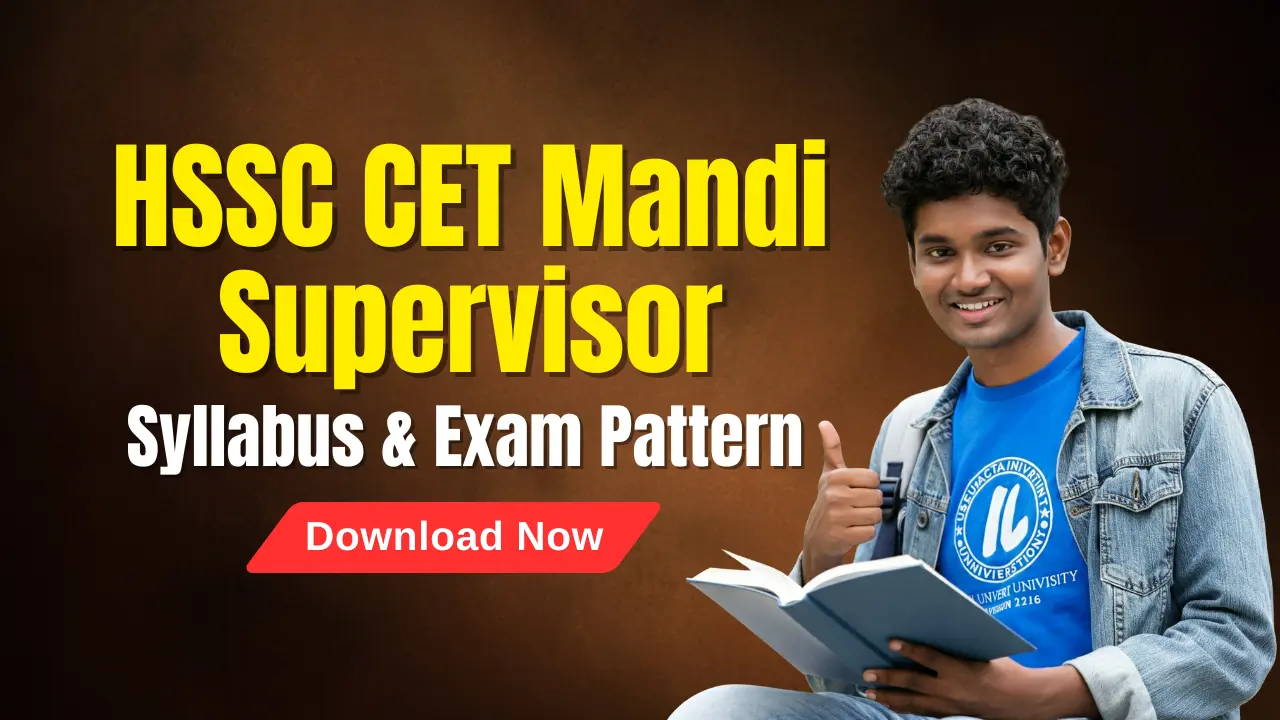 HSSC CET Mandi Supervisor Syllabus and Vacancy