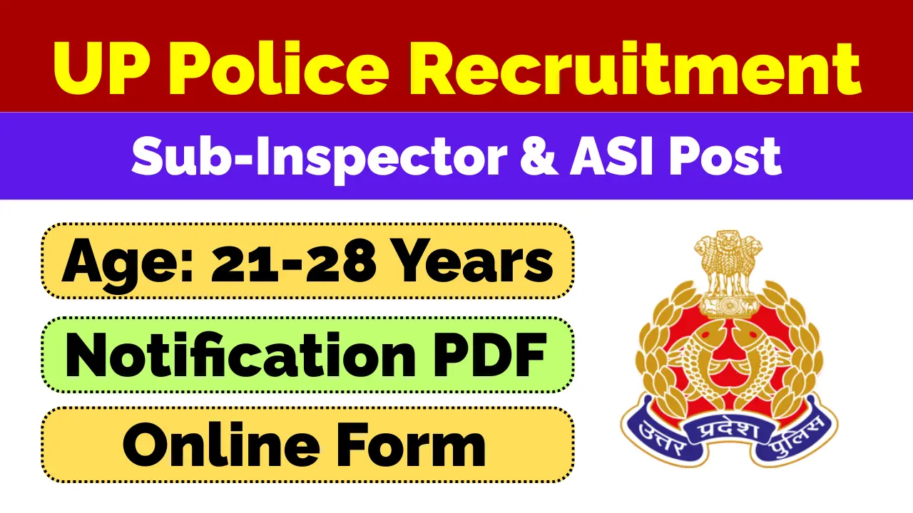 UP Police SI and ASI Recruitment
