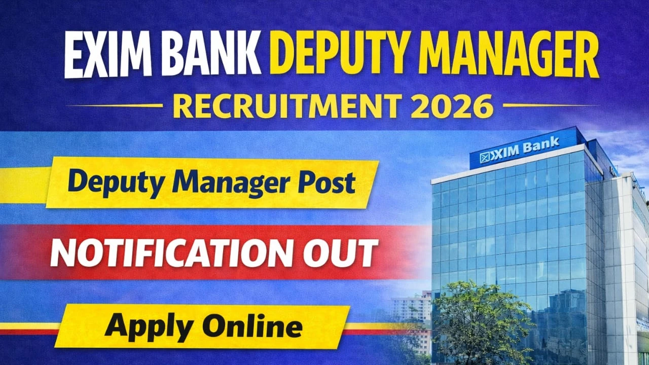 EXIM Bank Deputy Manager Recruitment 2026