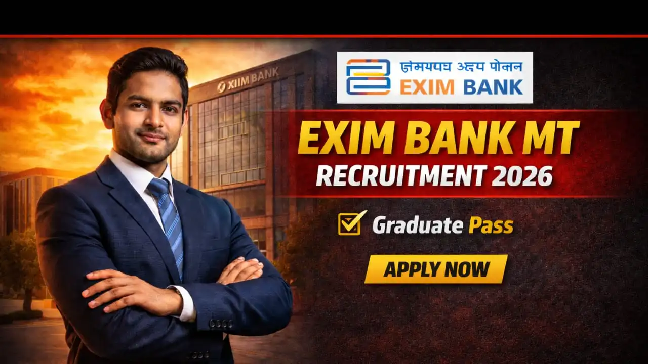 EXIM Bank MT Recruitment