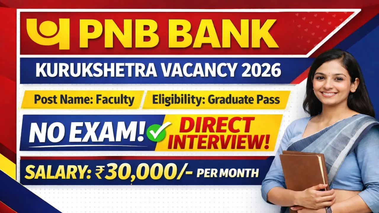 PNB Bank Kurukshetra Vacancy 2026