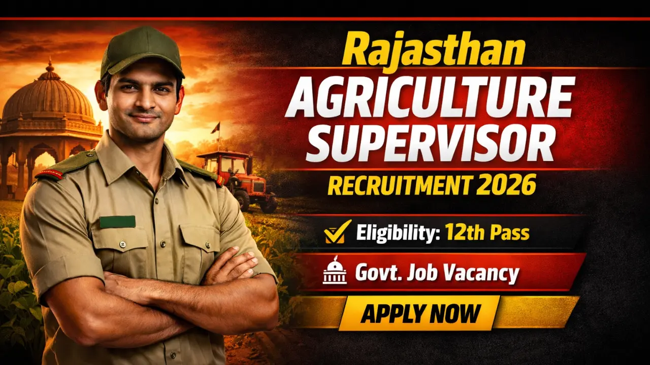 Rajasthan Agriculture Supervisor Recruitment 2026