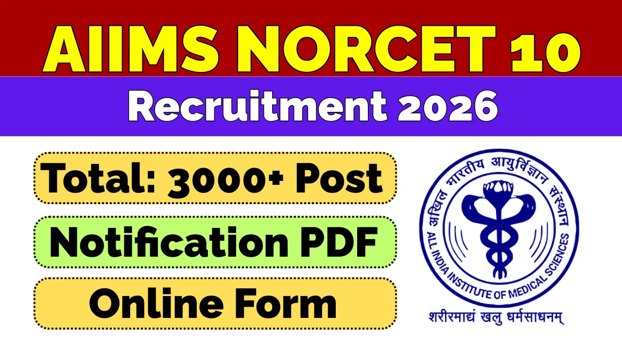 AIIMS NORCET 10 Recruitment