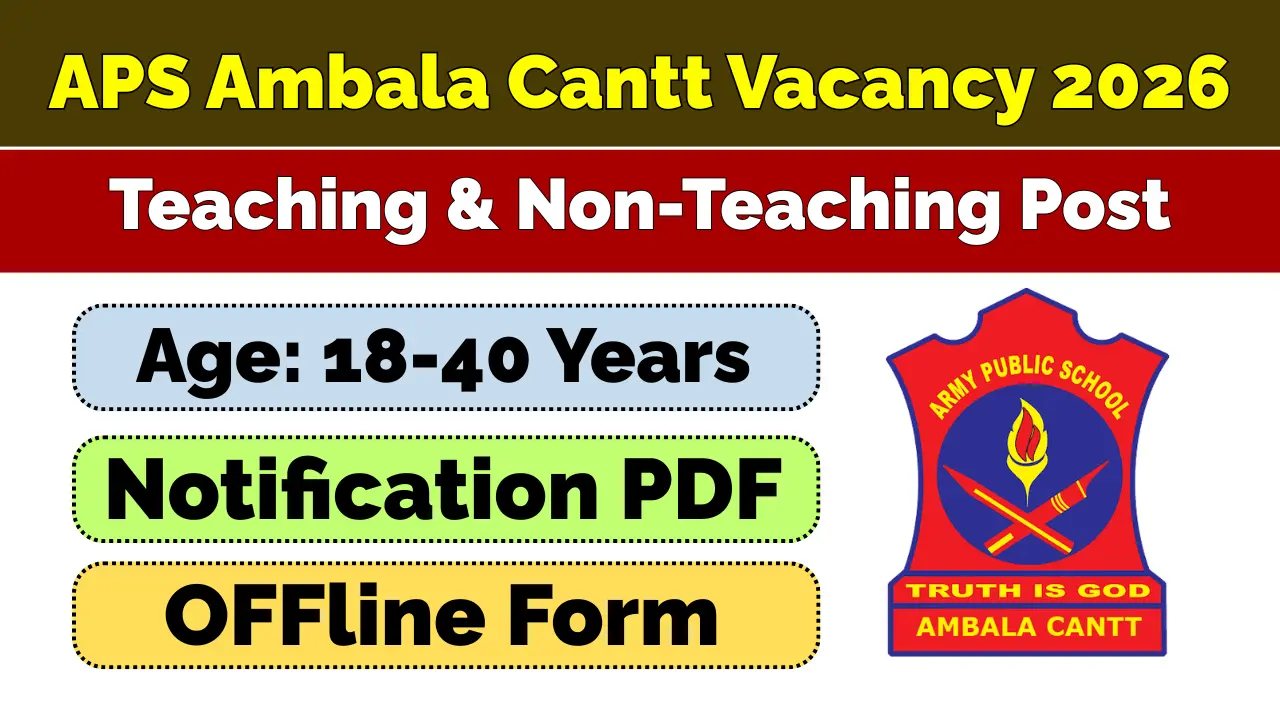 APS Ambala Cantt Vacancy 2026