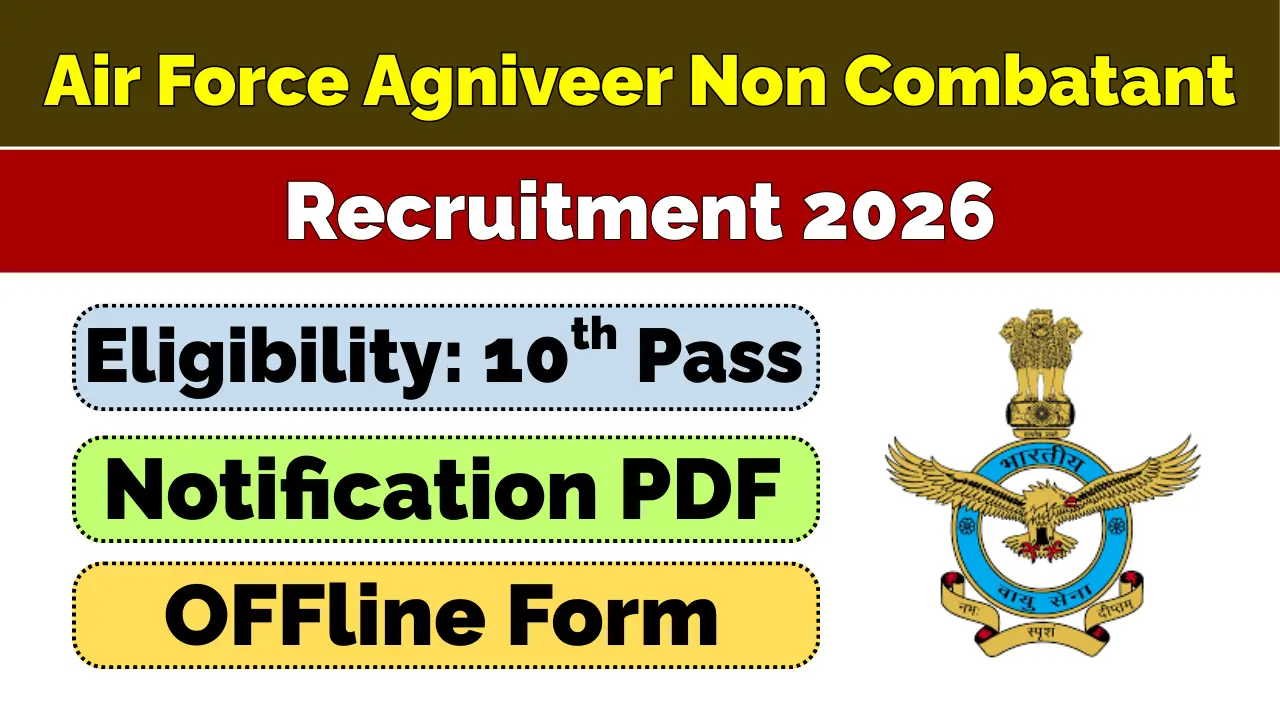Air Force Agniveer Non Combatant Recruitment 2026