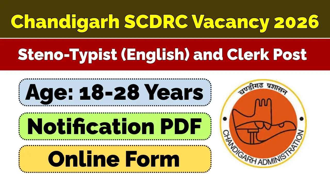 Chandigarh SCDRC Recruitment 2026