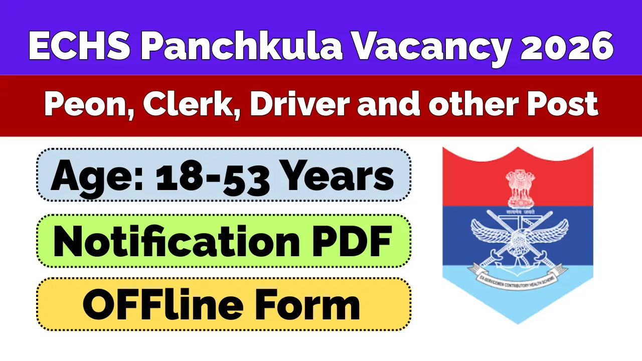 ECHS Panchkula Recruitment 2026