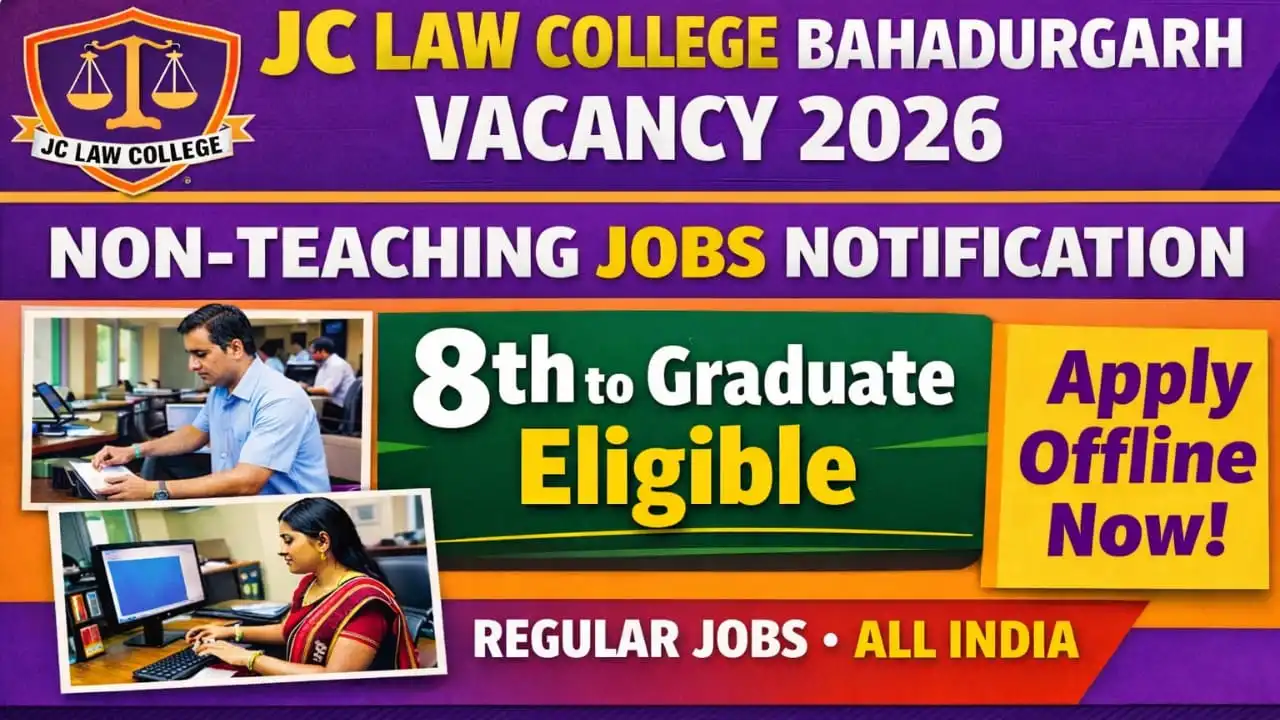 JC Law College Bahadurgarh Vacancy 2026