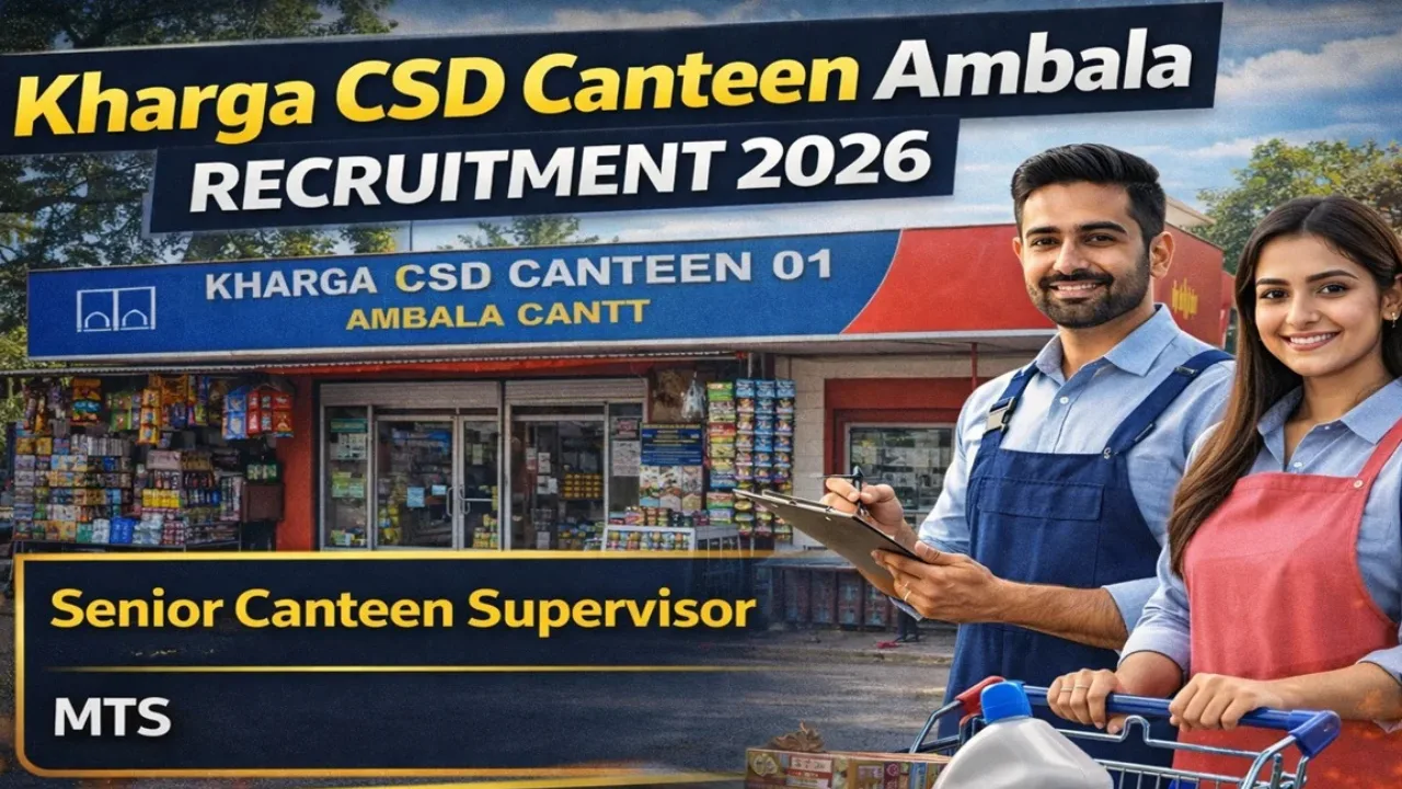 Kharga CSD Canteen Ambala Vacancy 2026 Apply Form