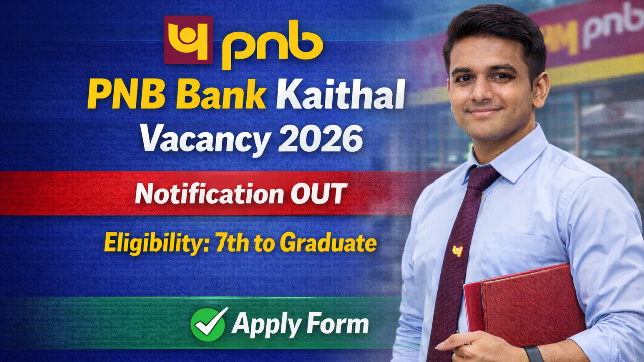 PNB Bank Kaithal Recruitment 2026
