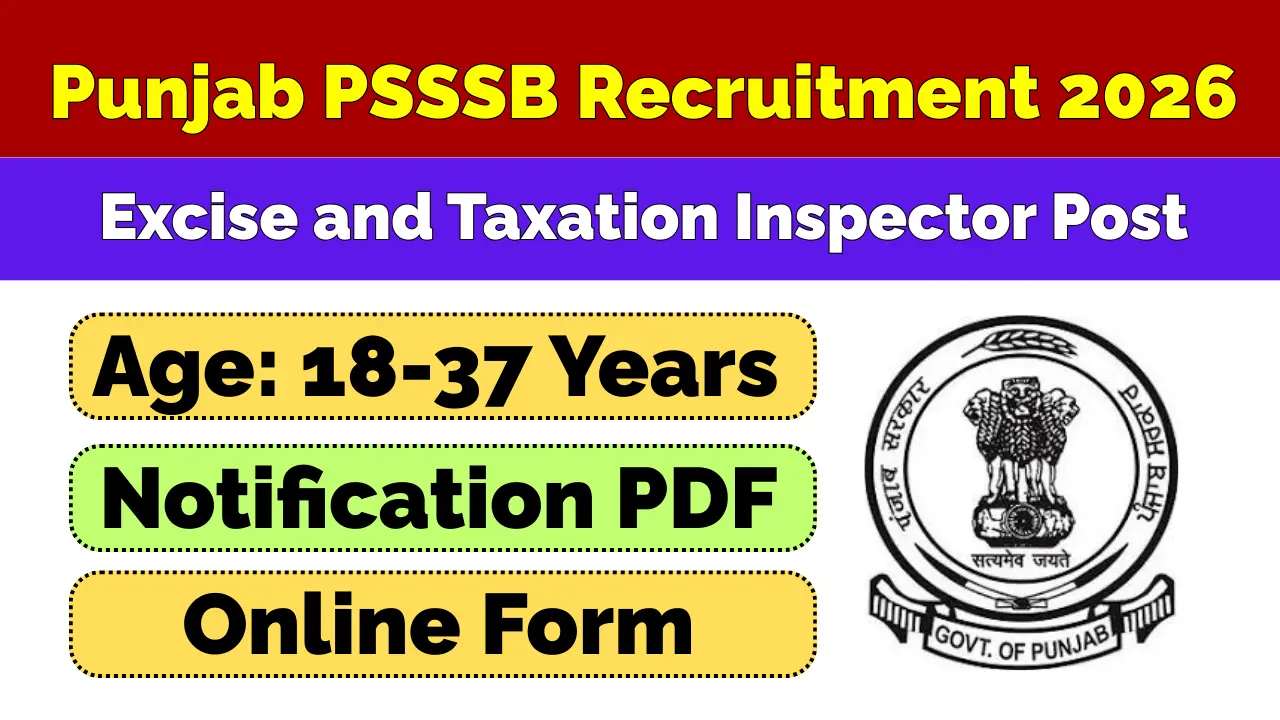 Punjab PSSSB Excise and Taxation Inspector Recruitment 2026