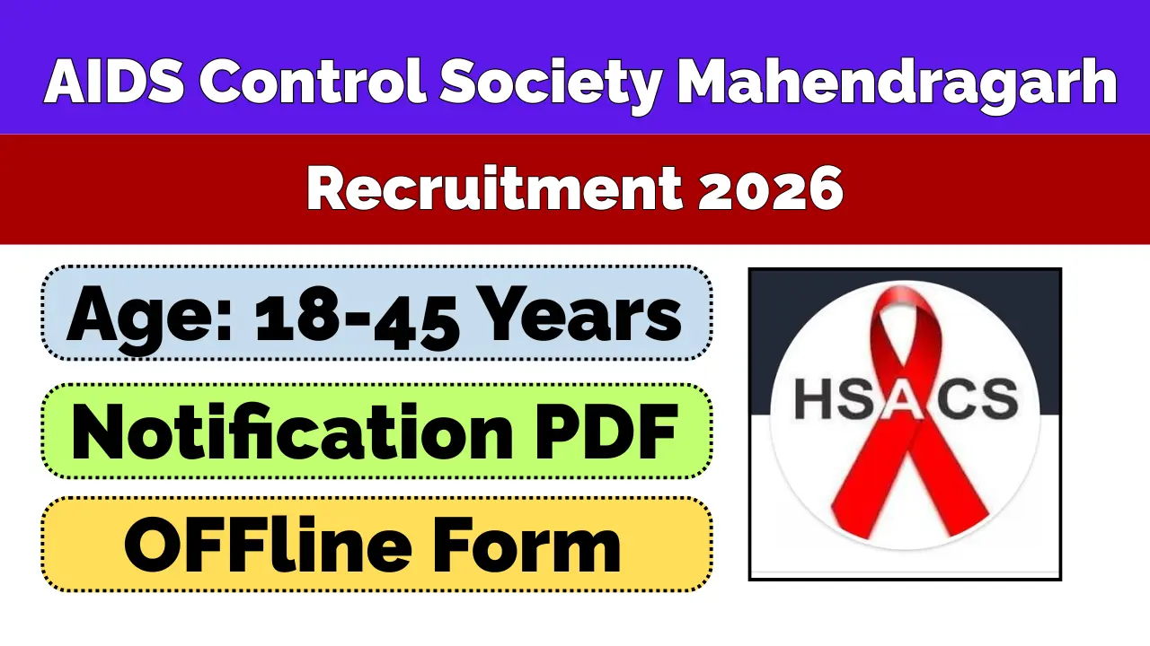 District AIDS Control Society Mahendragarh Vacancy 2026