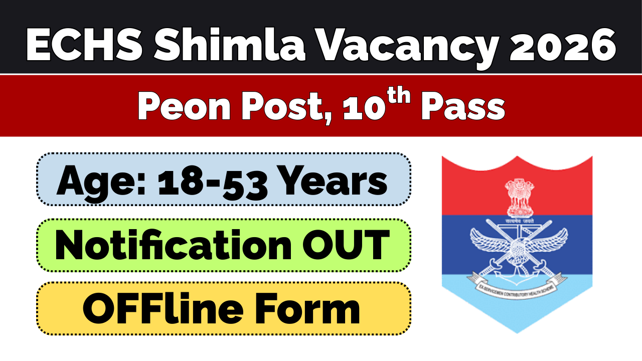 ECHS Shimla Recruitment 2026