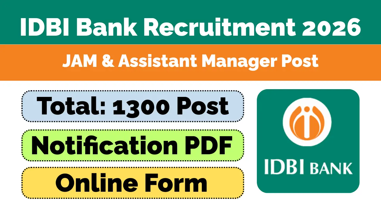 IDBI Bank JAM & Assistant Manager Recruitment 2026