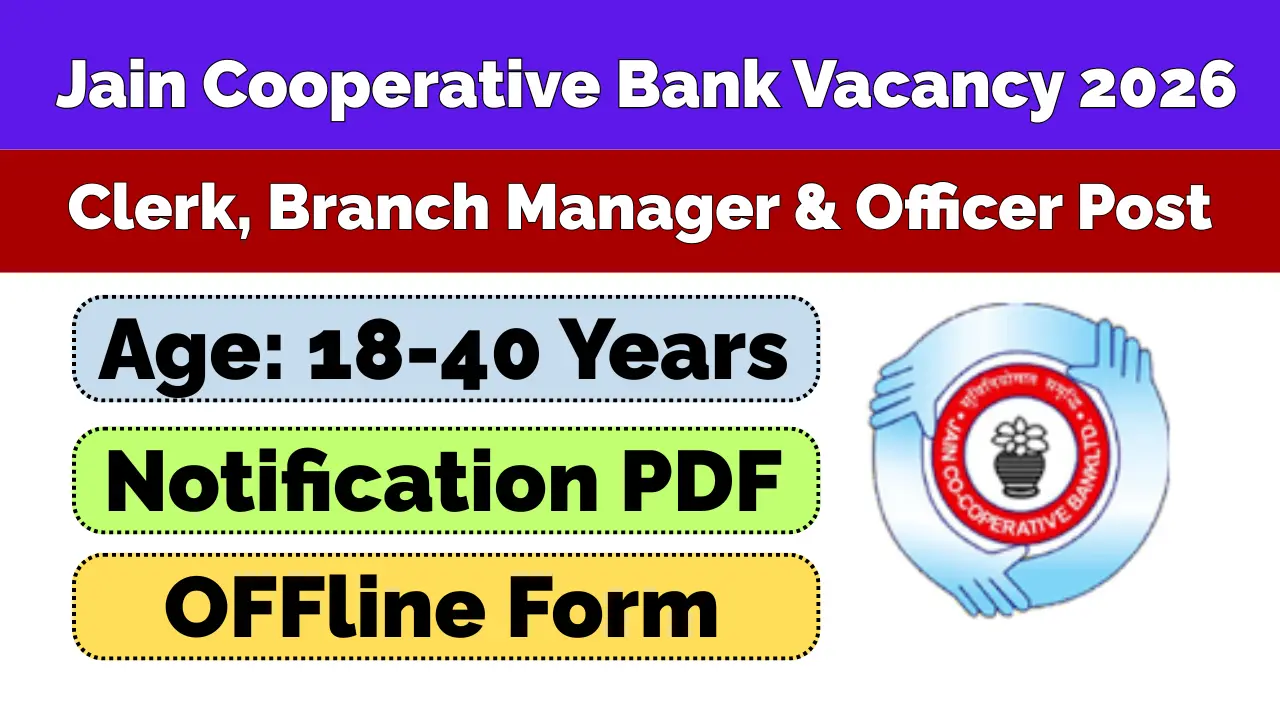 Jain Cooperative Bank Delhi Vacancy 2026