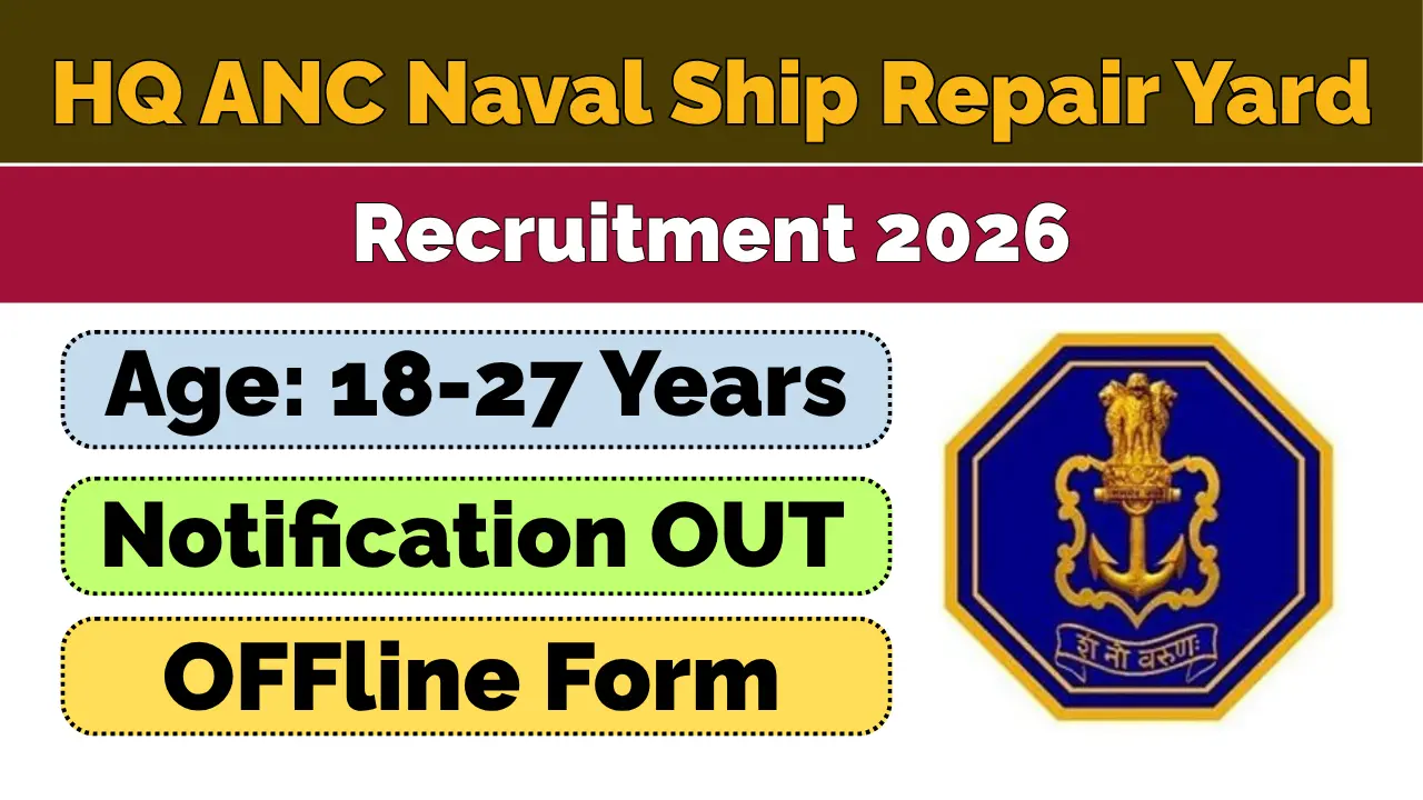 HQ ANC Naval Ship Repair Yard Vacancy 2026