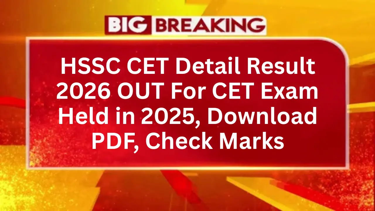 HSSC CET Detail Result 2026