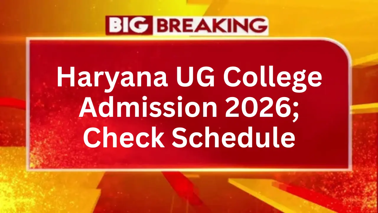 Haryana UG College Admission 2026