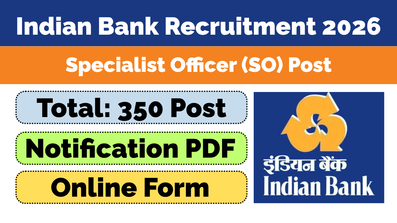 Indian Bank SO Recruitment 2026