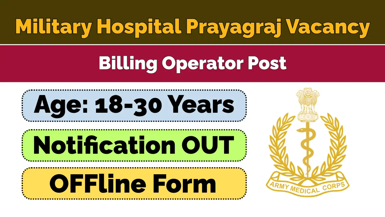 Military Hospital Prayagraj Vacancy 2026