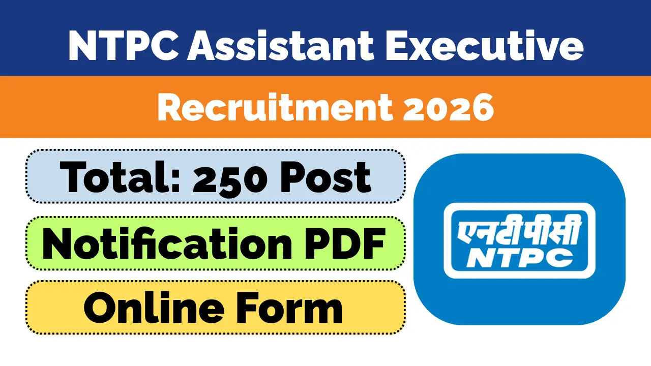 NTPC Assistant Executive Operation Recruitment 2026