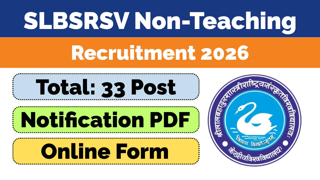 SLBSRSV Non-Teaching Recruitment 2026