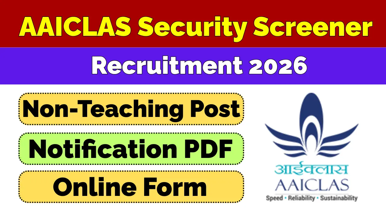 AAICLAS Security Screener Recruitment 2026
