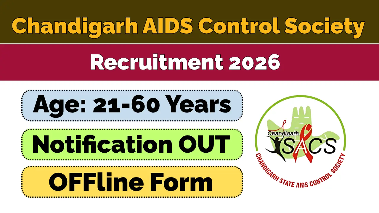 Chandigarh AIDS Control Society Vacancy 2026