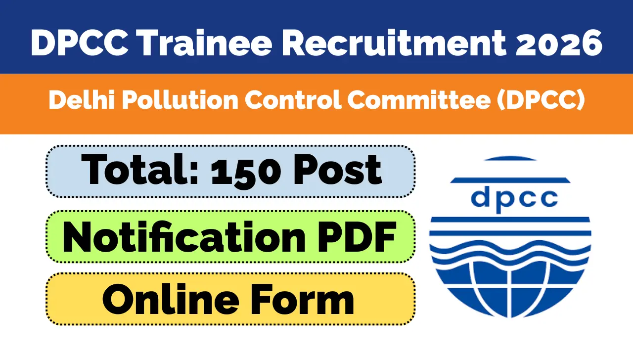 DPCC Trainee Recruitment 2026
