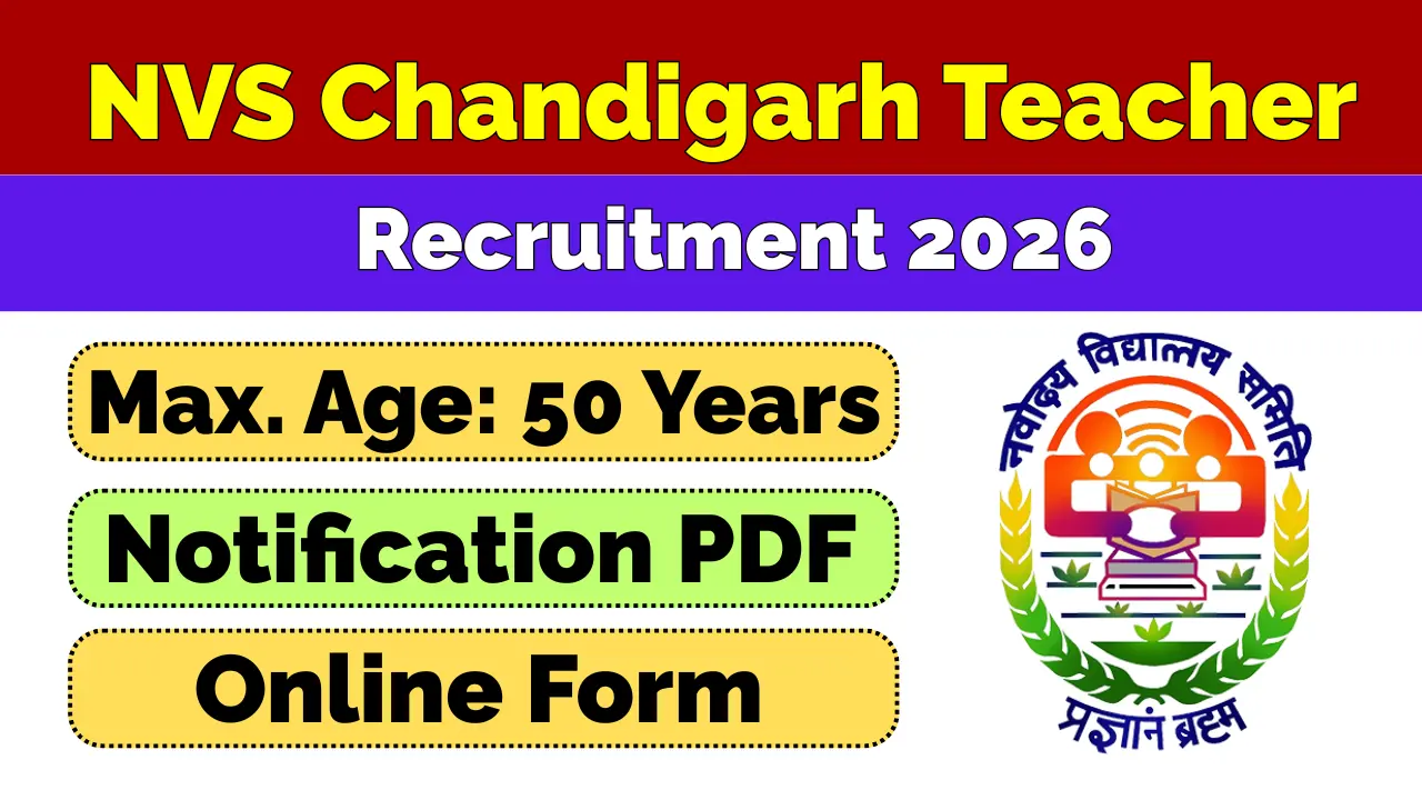 NVS Chandigarh Teacher Vacancy 2026