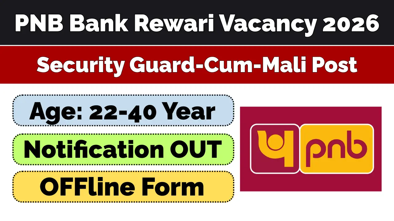 PNB Bank Rewari Security Guard cum Mali Recruitment 2026 Apply Form