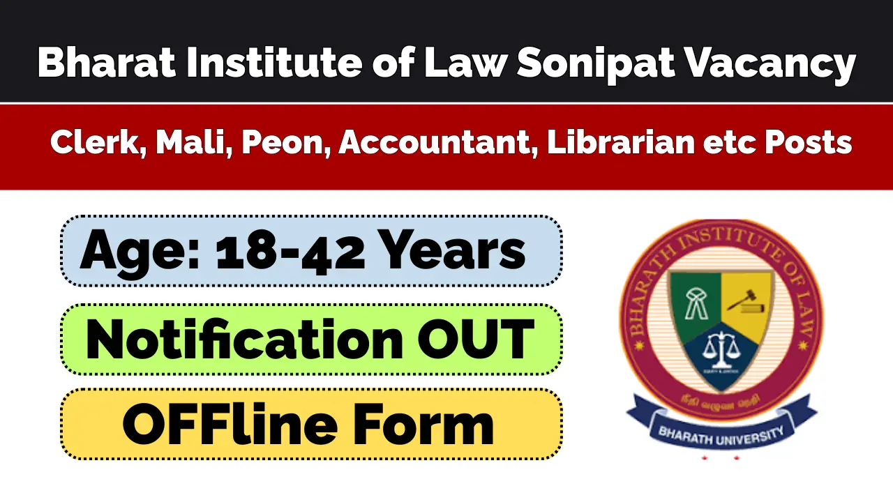 Bharat Institute of Law Sonipat Vacancy 2026