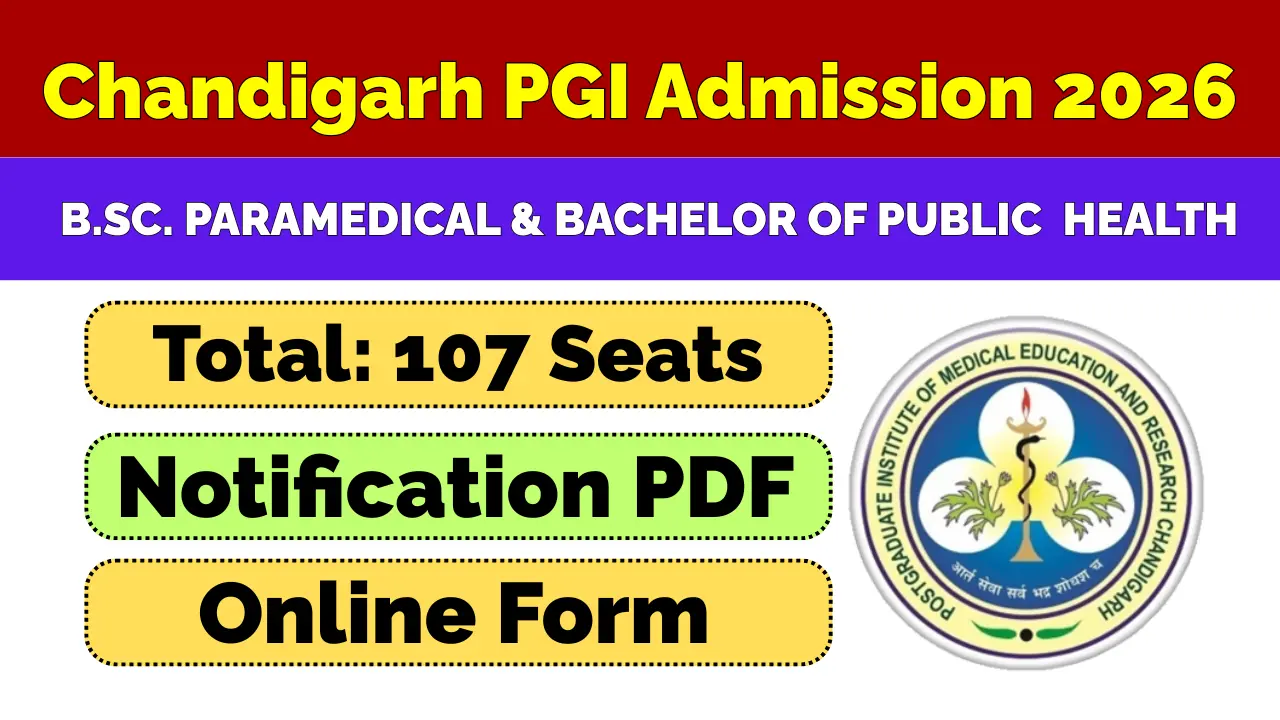 Chandigarh PGI BSc Paramedical Admission 2026