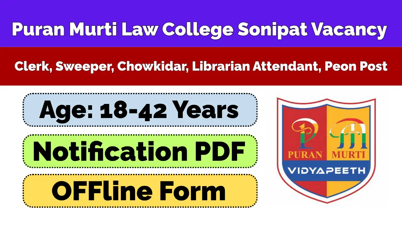 Puran Murti College of Law Sonipat Vacancy 2026