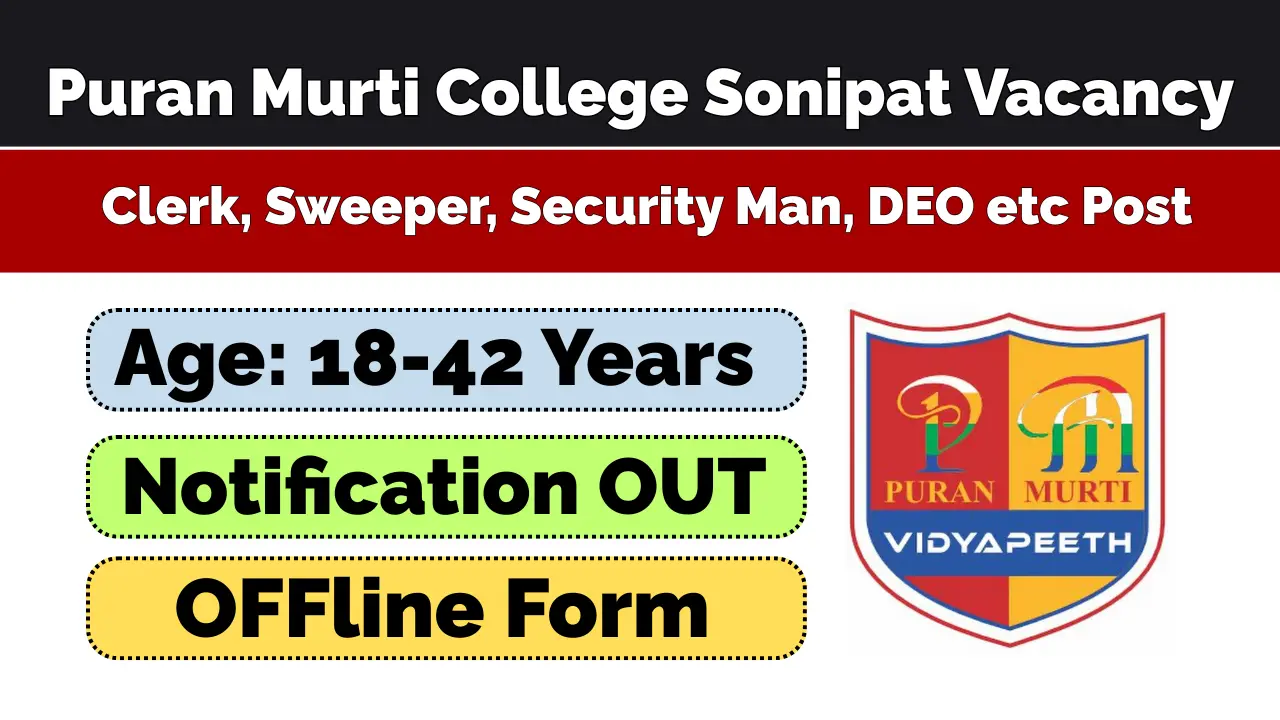 Puran Murti College of Law Sonipat Vacancy 2026