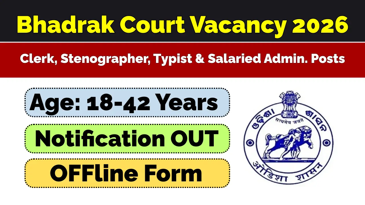 Bhadrak Court Recruitment 2026