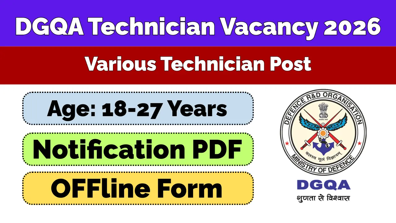 DGQA Technician Recruitment 2026