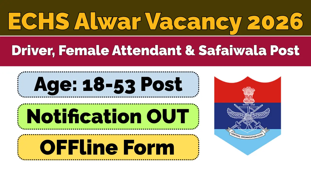 ECHS Alwar Vacancy 2026