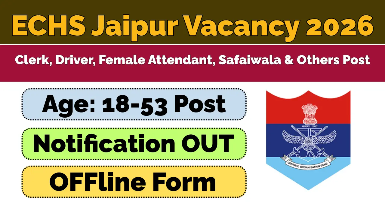 ECHS Jaipur Recruitment 2026