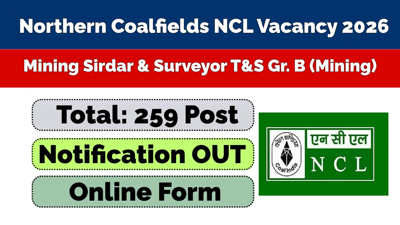 NCL Mining Sirdar Recruitment 2026 