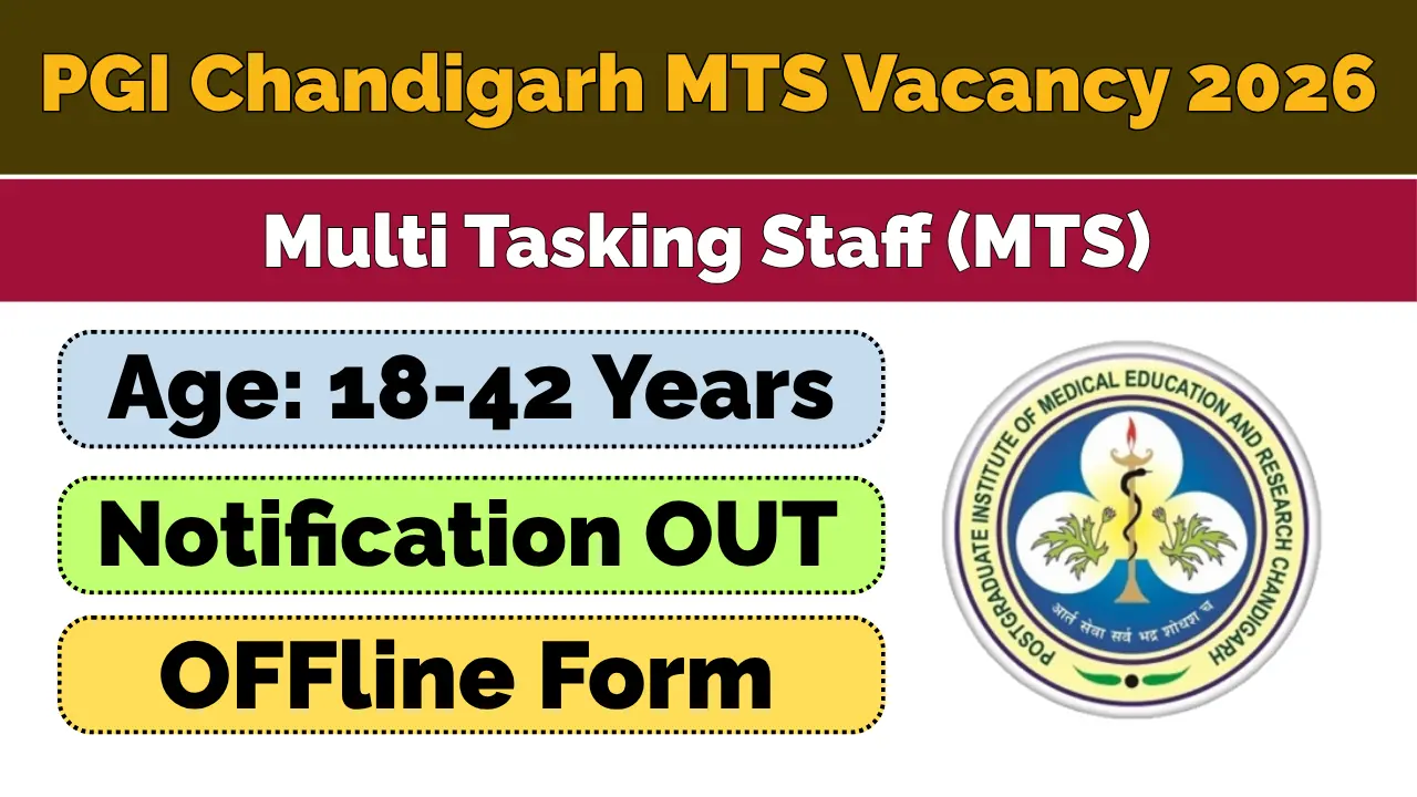 PGI Chandigarh MTS Recruitment 2026